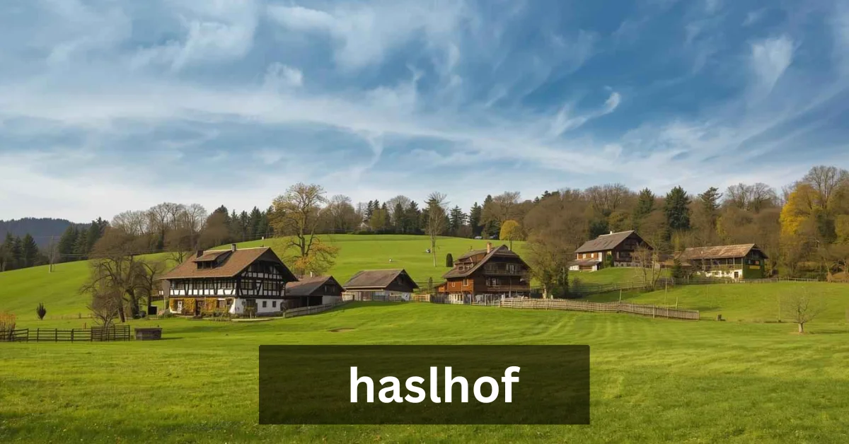 haslhof